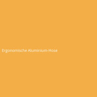 Ergonomische Aluminium-Hose