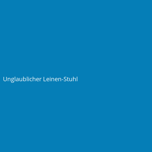 Unglaublicher Leinen-Stuhl