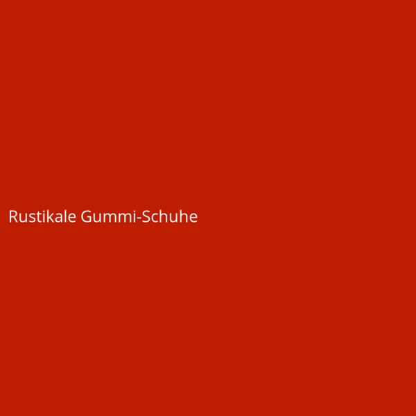 Rustikale Gummi-Schuhe