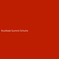 Rustikale Gummi-Schuhe