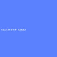 Rustikale Beton-Tastatur