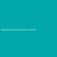 Ergonomisches Aluminium-Hemd