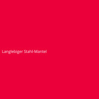 Langlebiger Stahl-Mantel